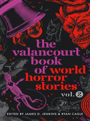 cover image of The Valancourt Book of World Horror Stories, volume 2